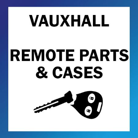 Picture for category Vauxhall/Opel Remote Parts & Cases
