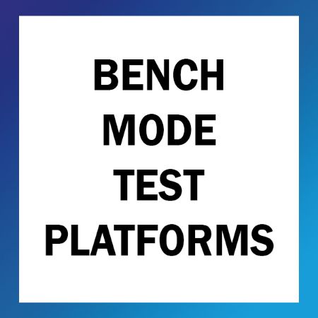 Picture for category Bench Mode Test Platforms